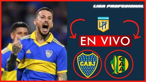 Boca Vs Aldosivi En Vivo Liga Profesional Youtube