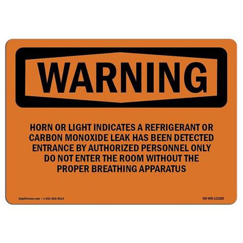 Signmission Osha Warning Sign Horn Or Light Indicates A Refrigerant