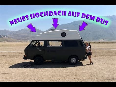 Hochdach Auf VW Bus T3 Montieren YouTube