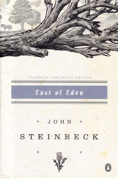 East Of Eden By John Steinbeck East Of Eden Eden Book 100 Books To Read