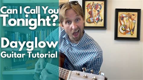 Can I Call You Tonight Dayglow Guitar Tutorial Guitar Lessons With