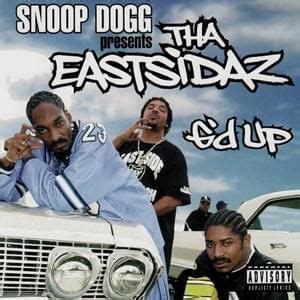 Tha Eastsidaz Lyrics, Songs, and Albums | Genius