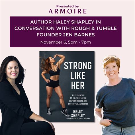 Strong Like Her Author Haley Shapley In Conversation With Rough