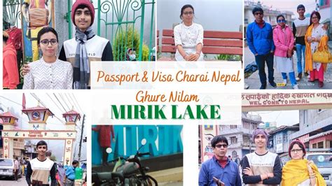 Passport Visa Charai Nepal Ghure Nilam Mirik Lake Nepal Pashupati