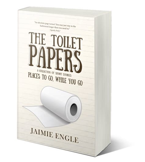 The Toilet Papers Collection Jaimie Engle