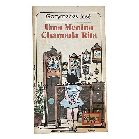 Menina Chamada - Uma Menina Chamada Rita - Ganymédes José | Sebo Caravelas - Sebo Caravelas