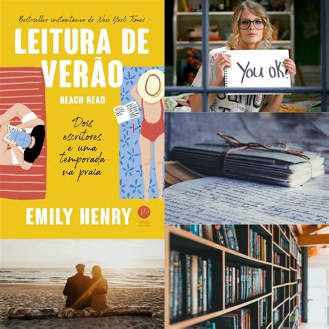 Leitura De Ver O Emily Henry Em Leitura Escritores Leitura