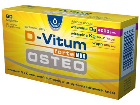 D Vitum Forte Max Osteo Ulotka Dawkowanie Zastosowanie Interakcje