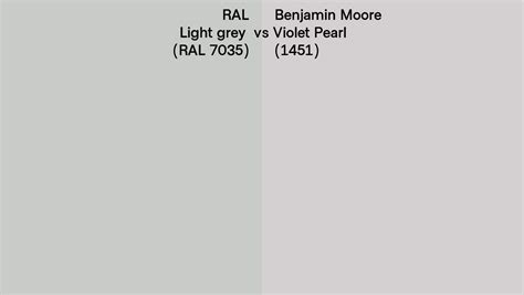 RAL Light Grey RAL 7035 Vs Benjamin Moore Violet Pearl 1451 Side By