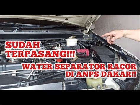 Sudah Terpasang Water Separator Racor Di Anps Dakar Youtube