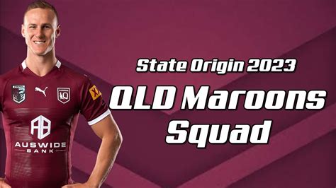 Qld Maroons Predicted Line Up State Of Origin I 2023 Nrl Youtube