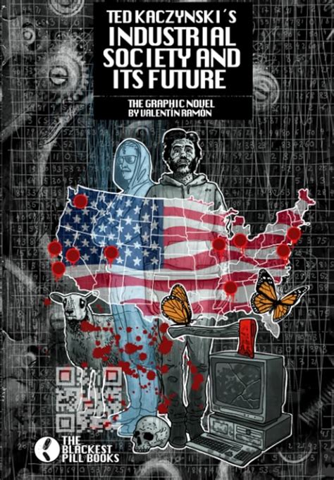 Ted Kaczynskis Industrial Society And Its Future The 40 Off