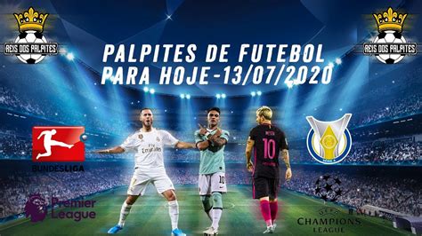 Palpites De Futebol Para Hoje Segunda Feira Dia 13 07 2024