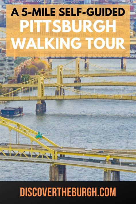 A 5-Mile Walking Tour of Pittsburgh to See 17 Highlights