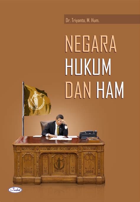 Negara Hukum Dan Ham