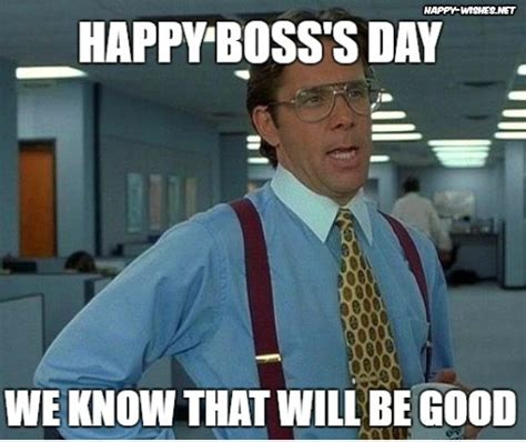 Happy Boss's Day Meme