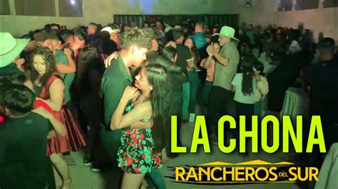 La Chona Con Los Rancheros Del Sur Hn YouTube