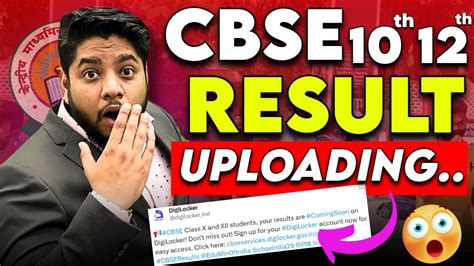 CBSE Result LATEST UPDATE OUTClass X XII Result Uploading Big Update