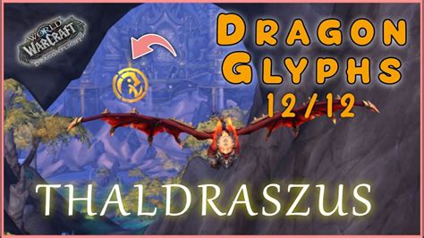 All 12 Thaldraszus Dragon Glyphs Dragonriding System Guide Wow