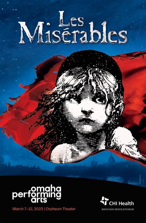 Le Miserables Broadway By Omaha Magazine Issuu