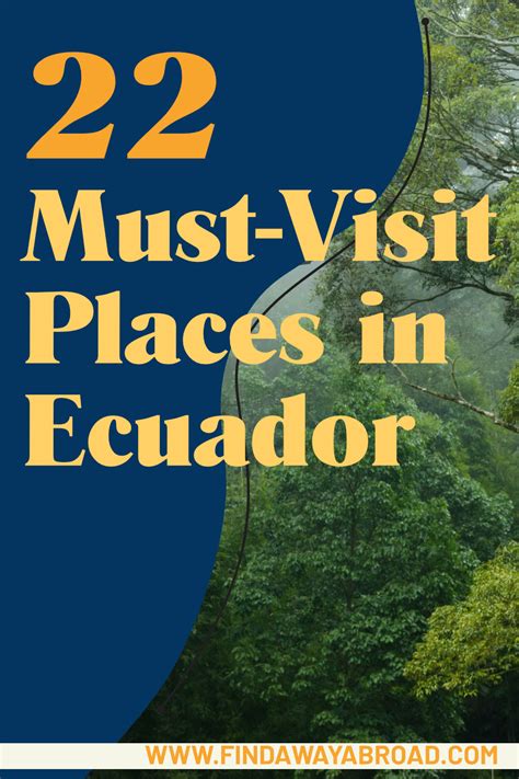 22 Best Places To Visit In Ecuador A Way Abroad