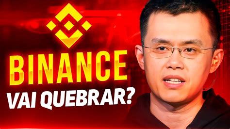 Urgente Binance Pode Quebrar A Qualquer Momento Veja Esse V Deo