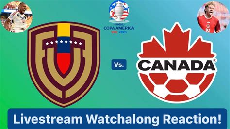 Venezuela Vs Canada Conmebol Copa América 2024 Quarterfinals