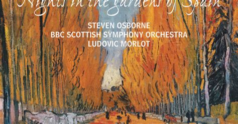 Steven Osborne Bbc Scottish Symphony Orchestra Ludovic Morlot Ravel