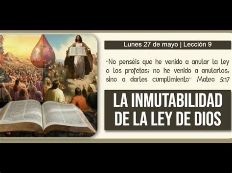 LA INMUTABILIDAD DE LA LEY DE DIOS YouTube