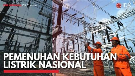 Pemenuhan Kebutuhan Listrik Nasional