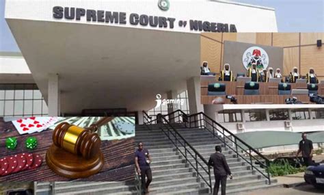 Supreme Court of Nigeria Rules Lottery Not Within Exclusive Legislative ...