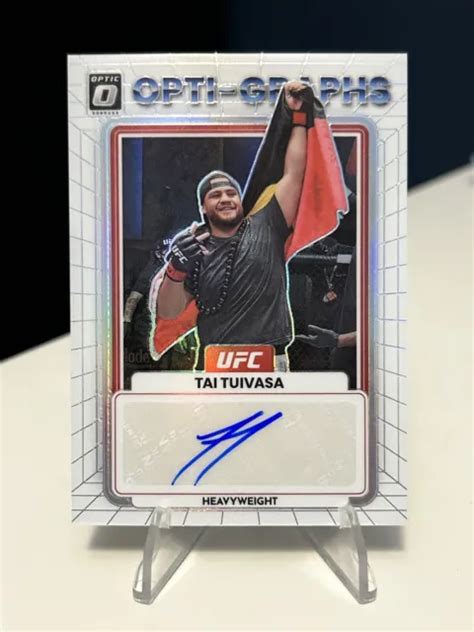 Ufc Donruss Optic Tai Tuivasa Opti Graphs Auto Silver Prizm Eur