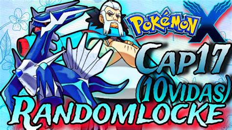 Pok Mon X Randomlocke Ep Ultimo Lider De Gimnasio Edel Y Su Dialga