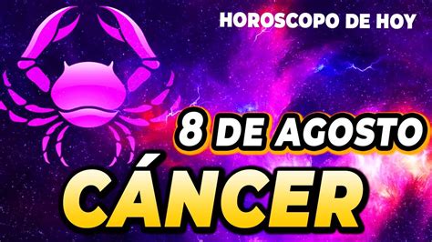 😍𝐒𝐄 𝐕𝐀𝐍 𝐀 𝐕𝐄𝐑 𝐌𝐈𝐋𝐀𝐆𝐑𝐎𝐒 Cáncer♋horoscopo De Hoy 8 De Agosto 2024 Monhi Vidente Youtube