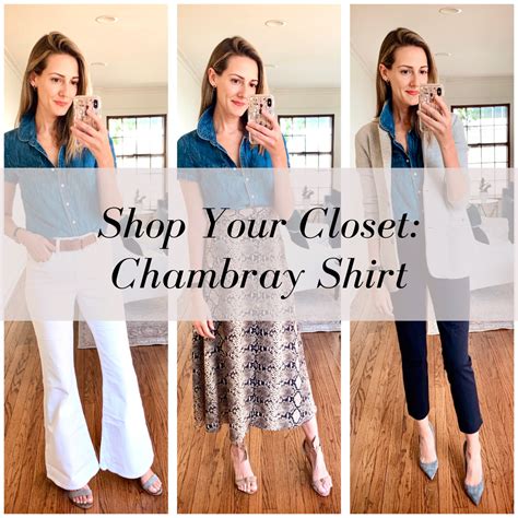 How To Style A Chambray Shirt Multiple Ways See Anna Jane