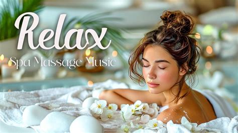 Calm Relaxing Spa Massage Music Meditation Music For Yoga Healing