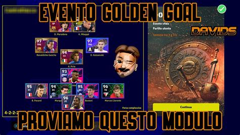 Evento Golden Goal Con Un Nuovo Modulo Su Efootball Youtube