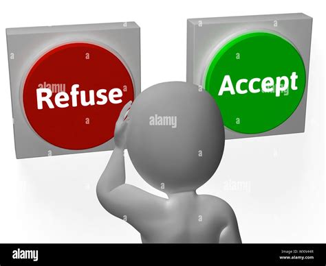 refuse accept buttons showing refusal  acceptance stock photo alamy
