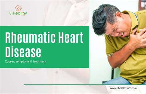 Rheumatic Heart Disease Risk Factors Symptoms Diagnosis And Treatment