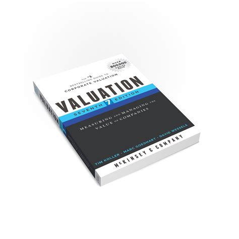 Valuation Measuring And Managing The Value Of Companies 7th Edition Strategy And Corporate