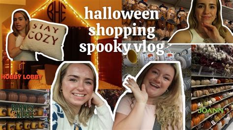 Halloween Shopping Spooky Vlog Summerween At Hobby Lobby Joann S