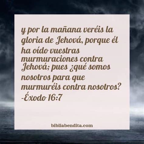 Explicación Éxodo 167 Y Por La Mañana Veréis La Gloria De Jehová