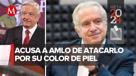 Santiago Creel Afirma Que Amlo Lo Ha Discriminado Por Su Origen Color De Ojos Y Piel Youtube