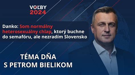 Danko Som normálny heterosexuálny chlap ktorý buchne do semafóru ale