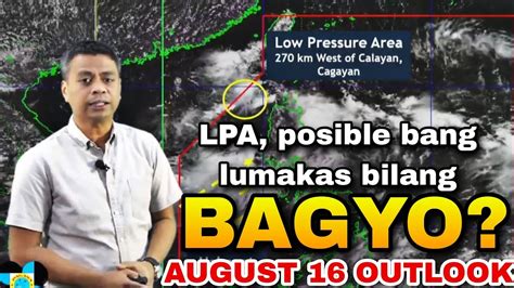 LPA NAMATAAN SA LUZON PAGASA WEATHER UPDATE TODAY ULAT