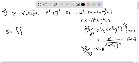 SOLVED Express The Area Of The Given Surface As An Iterated Double