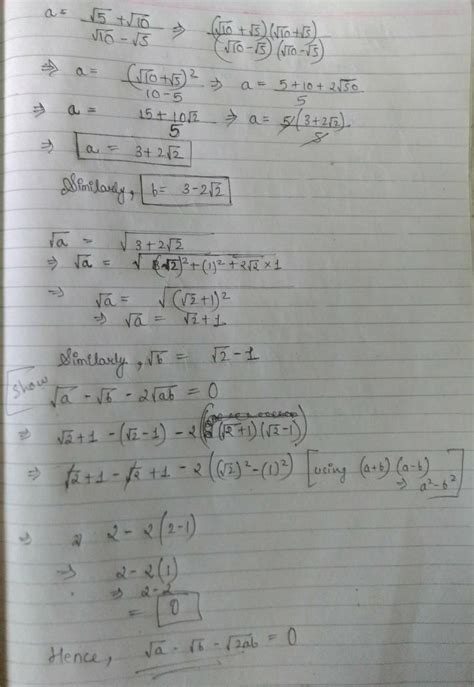 If A Equal To Root 5 Root 10 Upon Root 10 Minus Root 5 And B Equal To