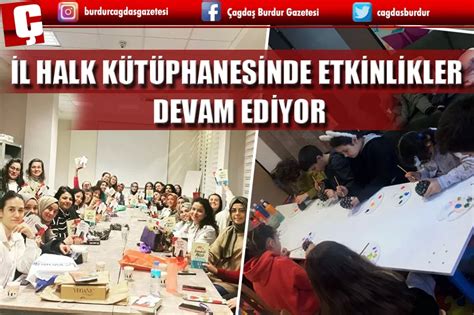 BURDUR İL HALK KÜTÜPHANESİ ETKİNLİKLERİNE DEVAM EDİYOR Burdur Haber