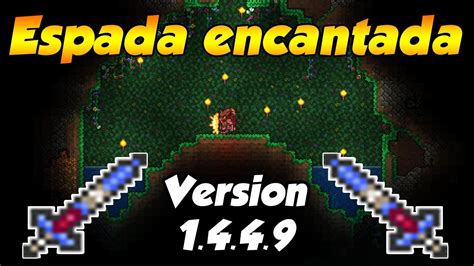 Como Encontrar La Espada Encantada Terraria 1 4 4 9 EN PC Semilla