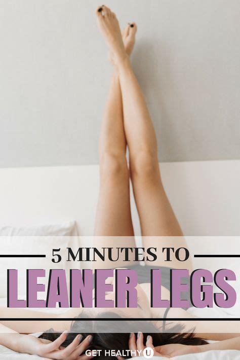 5 Minutes To Leaner Legs Lean Leg Workout Lean Legs Best Leg Workout